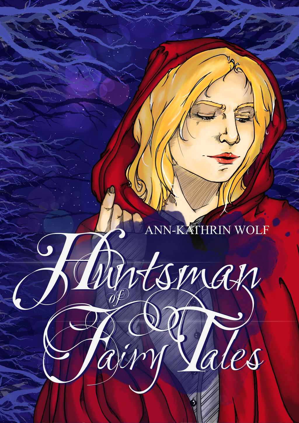 Huntsman of Fairy Tales (Gesamtausgabe)