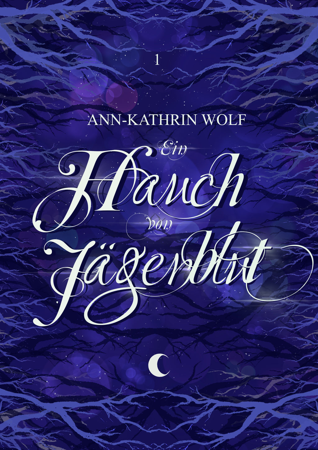 Ein Hauch von Jägerblut (Huntsman of Fairy Tales 01)