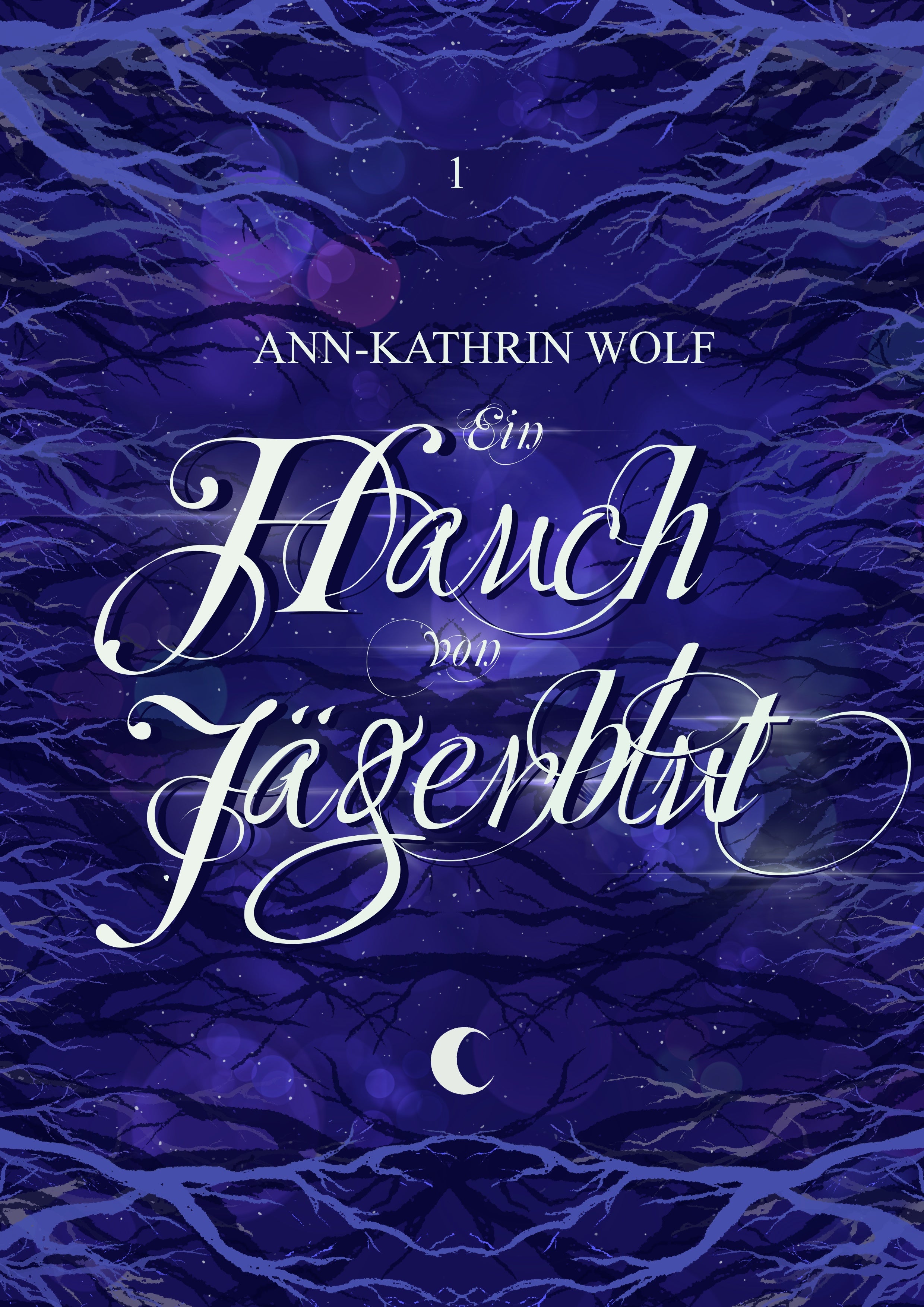 Ein Hauch von Jägerblut (Huntsman of Fairy Tales 01)